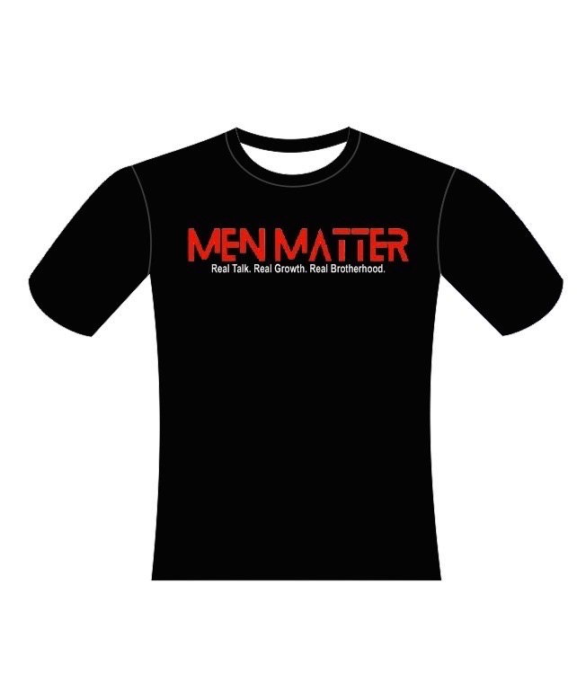 Men Matter t-shirt design with the words Real Talk, Real Growth, Real Brotherhood